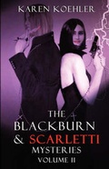 Cover: The Blackburn & Scarletti Mysteries Volume II - Khp Publishers