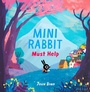 Cover: Mini Rabbit Must Help - HarperCollins