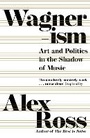 Cover: Wagnerism - Fourth Estate Ltd