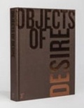 Cover: Objects of Desire: Desire Is What Leads You Through Life - Farameh Media