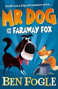 Cover: Mr Dog and the Faraway Fox - HarperCollins