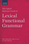 Cover: The Oxford Reference Guide to Lexical Functional Grammar - Oxford University Press