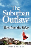 Cover: The Suburban Outaw - New Year Publishing LLC