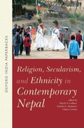 Cover: Religion, Secularism, and Ethnicity in Contemporary Nepal (OIP) - OUP India