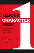Cover: Making Character First - Character First Publishers
