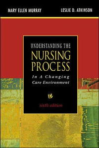 Enlarge image Cover: Understanding the Nursing Process in a Changing Care Environment, Sixth Edition - McGraw-Hill Medical