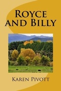 Cover: Royce and Billy - Karen Pivott