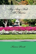 Cover: By Any And All Means - Karen Pivott