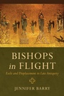 Cover: Bishops in Flight - University of California Press