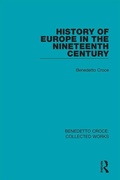 Cover: History of Europe in the Nineteenth Century - Routledge