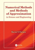 Cover: Numerical Methods and Methods of Approximation in Science and Engineering - CRC Press