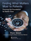 Cover: Finding What Matters Most to Patients - Routledge Cavendish