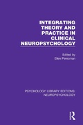 Cover: Integrating Theory and Practice in Clinical Neuropsychology - Routledge