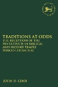 Enlarge image Cover: Traditions at Odds - T.& T.Clark Ltd