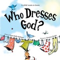 Cover: Who Dresses God? - Sea Song Publications
