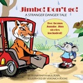 Cover: Jimbo! Don't go! - various Australia publishers