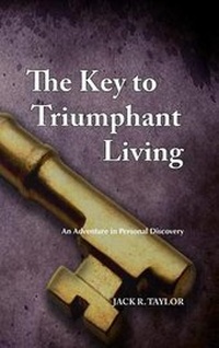 Enlarge image Cover: The Key to Triumphant Living - Tim P. Taylor