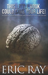 Enlarge image Cover: This Little Book Could Save Your Life! - Eric Ray