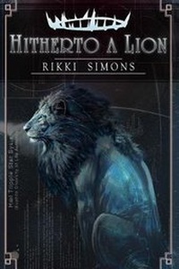 Enlarge image Cover: Hitherto a Lion - Rikkitikki Tavicat