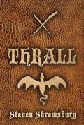 Cover: Thrall (Gorias La Gaul, #1) - Seventh Star Press