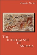 Cover: The Intelligence of Animals - Backwaters Press