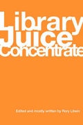 Cover: Library Juice Concentrate - Library Juice Press