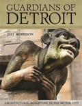 Cover: Guardians of Detroit - Wayne State University Press
