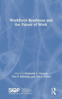 Enlarge image Cover: Workforce Readiness and the Future of Work - Routledge