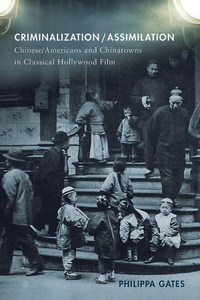 Enlarge image Cover: Criminalization/Assimilation - Rutgers University Press