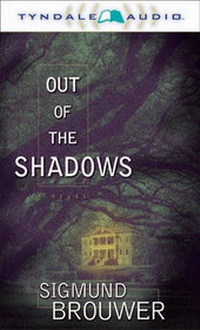 Enlarge image Cover: Out of the Shadows - Tyndale House Publishers