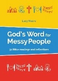 Cover: God's Word for Messy People - BRF (The Bible Reading Fellowship)