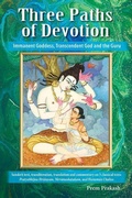 Cover: Three Paths of Devotion: Immanent Goddess, Transcendent God and the Gu - Lotus Press (WI)