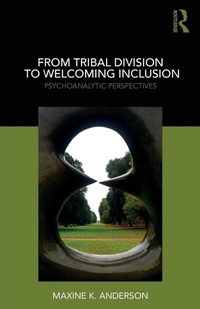 Enlarge image Cover: From Tribal Division to Welcoming Inclusion - Routledge