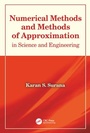 Cover: Numerical Methods and Methods of Approximation in Science and Engineering - CRC Press