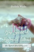 Cover: The Secret of Mermaid Island - Riley Press