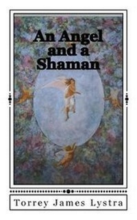 Enlarge image Cover: An Angel and a Shaman - Red Hawk Books