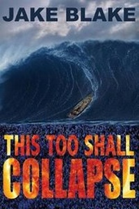 Enlarge image Cover: This Too Shall Collapse - Morgan Online Media