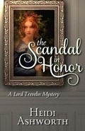 Cover: The Scandal in Honor - Dunhaven Place Publishing