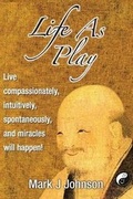 Cover: Life As Play - Dao Publishing