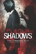Cover: A Plague of Shadows - Smart Rhino Publications