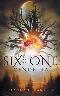 Enlarge image Cover: Six of One - Deanna Zankich