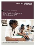 Cover: The Predictive Power of Ninth-Grade GPA - Consortium on Chicago School Research