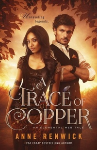 Enlarge image Cover: A Trace of Copper - Anne Renwick