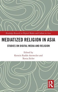 Abbildung von: Mediatized Religion in Asia - Routledge