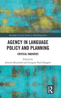 Enlarge image Cover: Agency in Language Policy and Planning: - Routledge