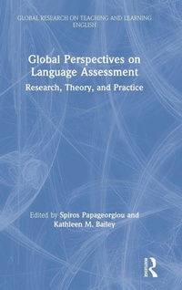 Enlarge image Cover: Global Perspectives on Language Assessment - Routledge