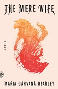 Cover: The Mere Wife - Picador USA
