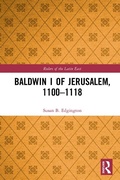 Cover: Baldwin I of Jerusalem, 1100-1118 - Routledge