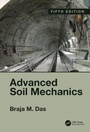 Cover: Advanced Soil Mechanics, Fifth Edition - CRC Press
