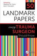 Cover: 50 Landmark Papers every Trauma Surgeon Should Know - CRC Press